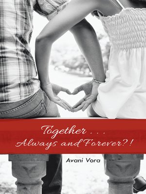 cover image of Together . . . Always and Forever?!